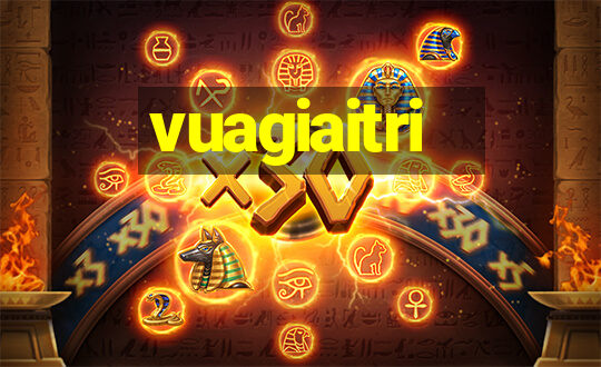 vuagiaitri