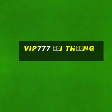 vip777 đổi thưởng