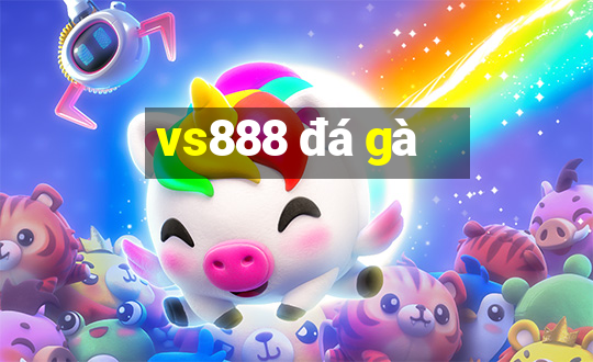 vs888 đá gà