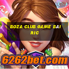 Boza Club Game Bài Ric