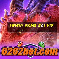 Iwwin Game Bài Vip