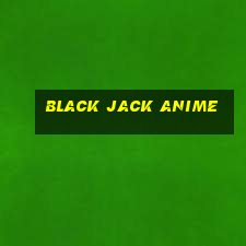 black jack anime