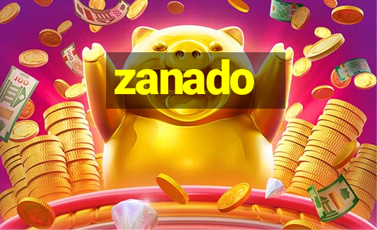 zanado