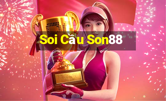 Soi Cầu Son88