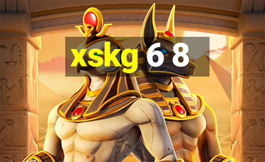 xskg 6 8