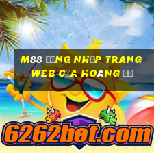 M88 Đăng nhập trang web của Hoàng đế