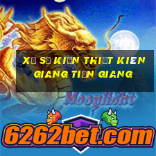 xổ số kiến thiết kiên giang tiền giang