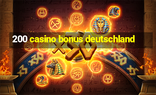 200 casino bonus deutschland