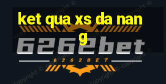 ket qua xs da nang