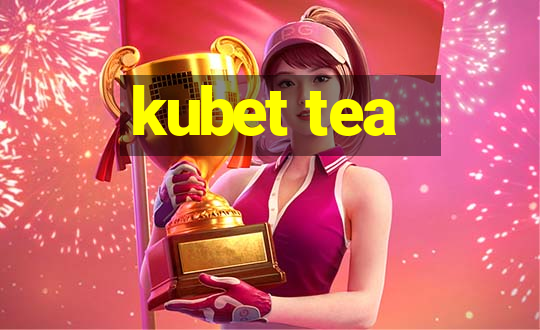 kubet tea