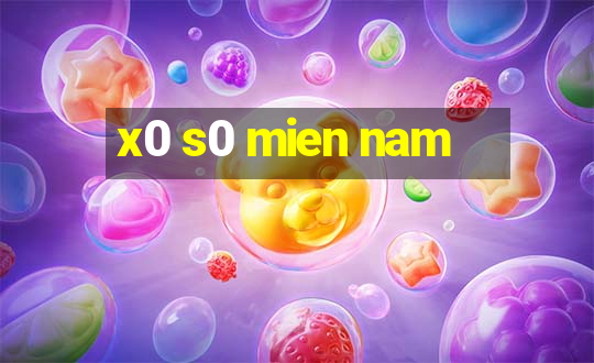 x0 s0 mien nam