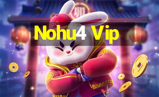 Nohu4 Vip