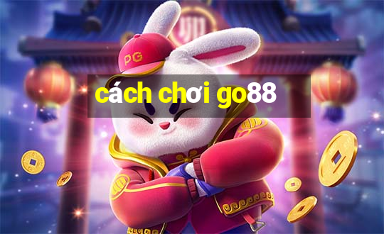 cách chơi go88