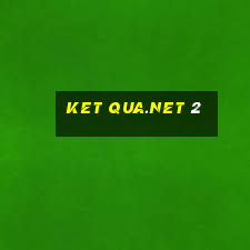 ket qua.net 2