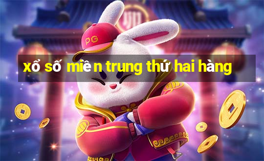 xổ số miền trung thứ hai hàng