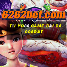 Tải Yo88 Game Bài Baccarat