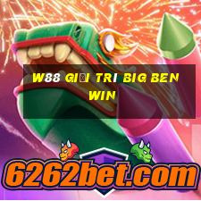 W88 Giải trí Big Ben Win