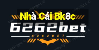 Nhà Cái Bk8c