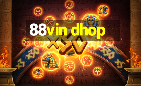 88vin dhop