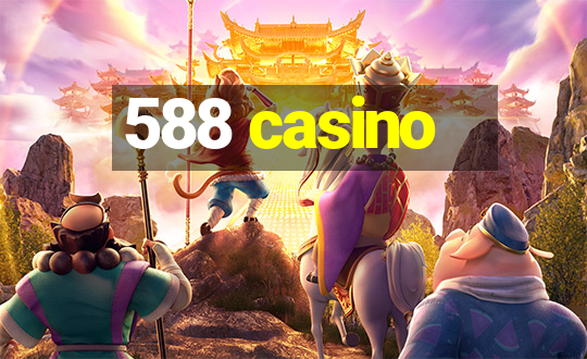 588 casino