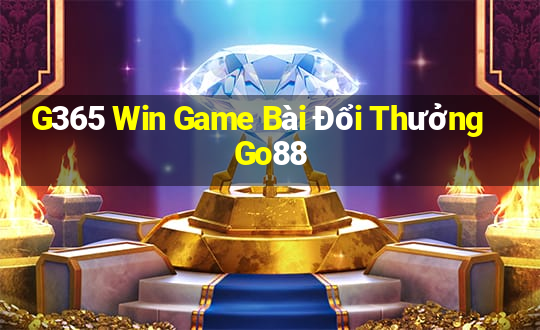 G365 Win Game Bài Đổi Thưởng Go88