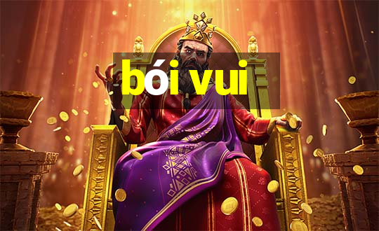 bói vui