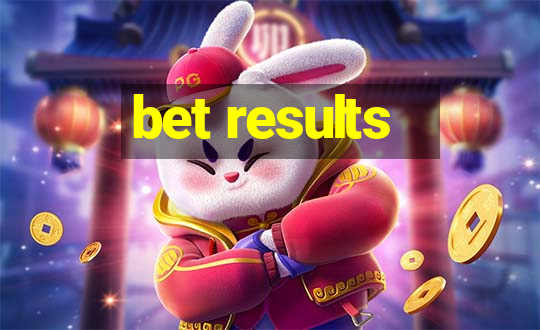 bet results