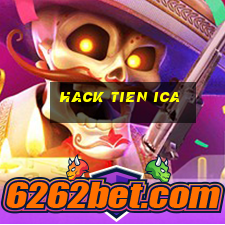 hack tien ica