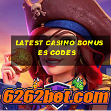 latest casino bonuses codes