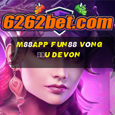 M88app Fun88 vòng đấu Devon