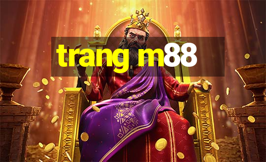 trang m88