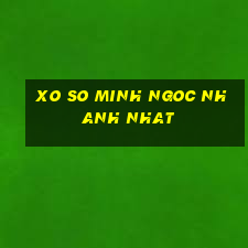 xo so minh ngoc nhanh nhat