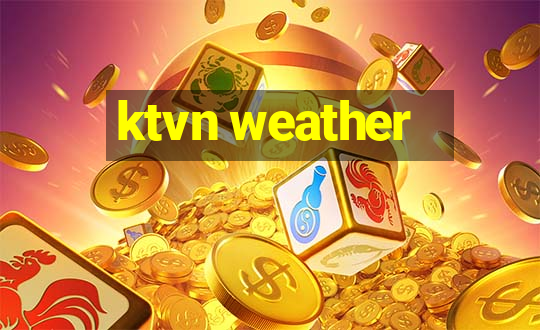 ktvn weather