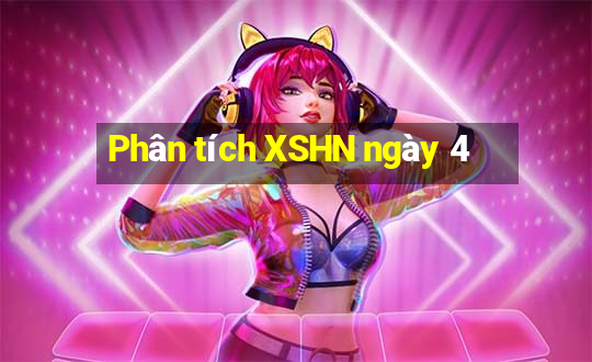 Phân tích XSHN ngày 4