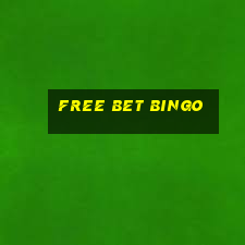 free bet bingo