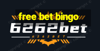 free bet bingo