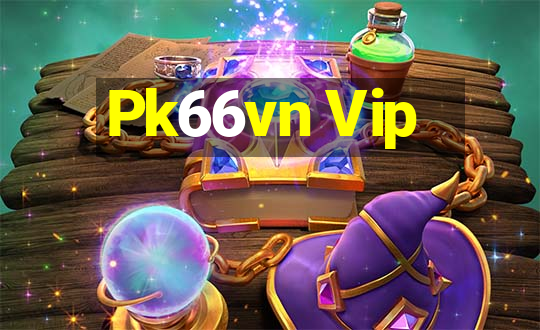 Pk66vn Vip