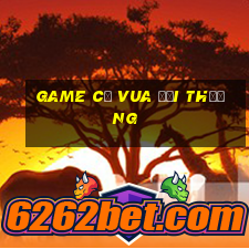 game cờ vua đổi thưởng