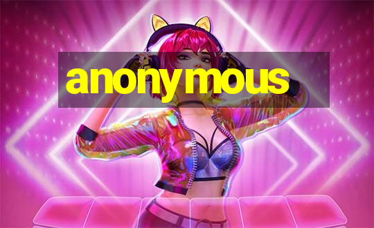 anonymous