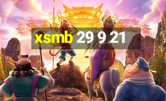 xsmb 29 9 21