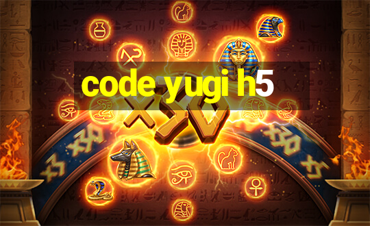 code yugi h5