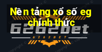 Nền tảng xổ số eg chính thức