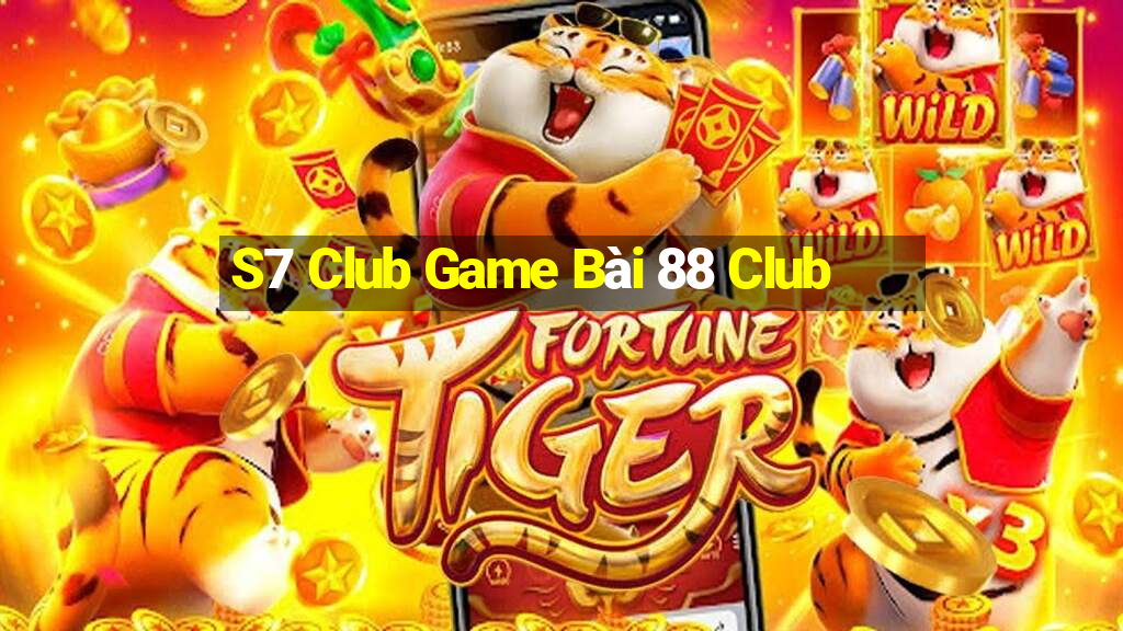 S7 Club Game Bài 88 Club