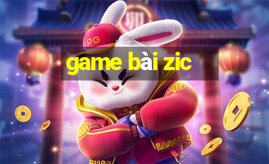 game bài zic