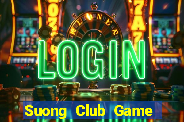 Suong Club Game Bài Son