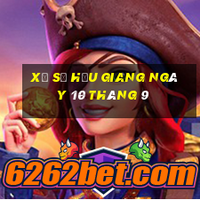 xổ số hậu giang ngày 10 tháng 9