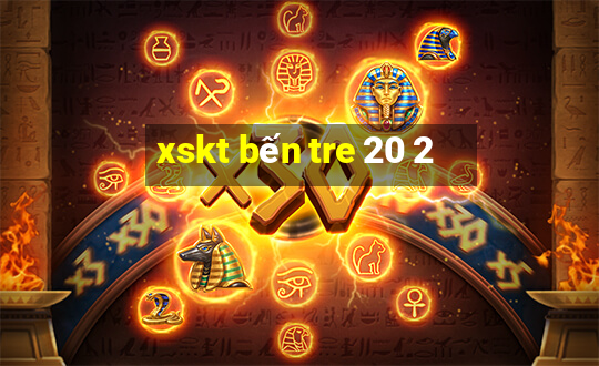 xskt bến tre 20 2