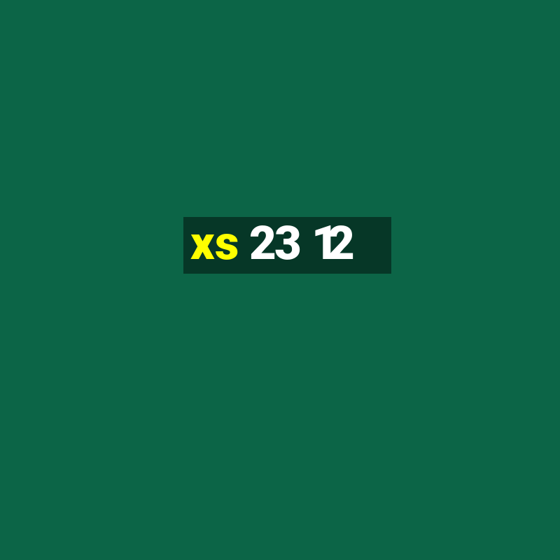 xs 23 12