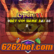 9Bet Vin Game Bài 888