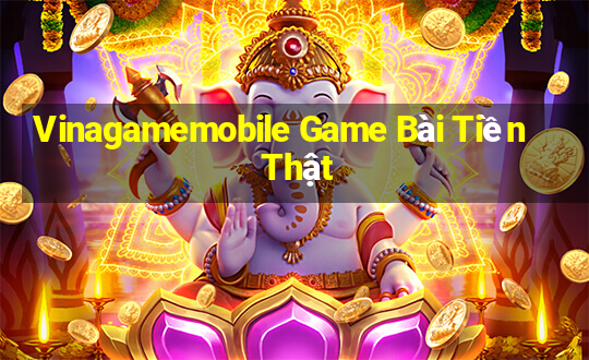 Vinagamemobile Game Bài Tiền Thật